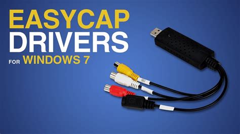 Easycap Dc60 Driver Download Windows 7