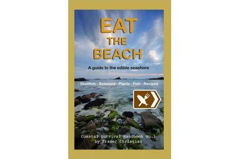 Eat the beach a guide to the edible seashore coastal survival handbooks. - Torres garcía en (y desde) montevideo.