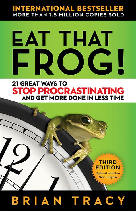 Eat the frog book. Things To Know About Eat the frog book. 