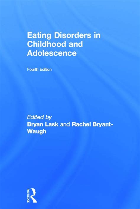 Read Eating Disorders In Childhood And Adolescence By Bryan Lask