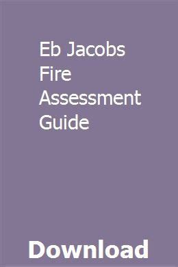 Eb jacobs assessment guide fire service. - Ein l acheln kommt immer zur uck: eine abenteuerkindheit von 1944 - 1948.