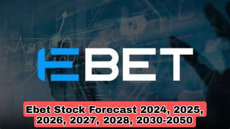 Ebet stock forecast. blackjack, virtual sport computer simulated games, and slot machines, as well as traditional sports betting. The company was formerly known as Esports Technologies, Inc. and … 