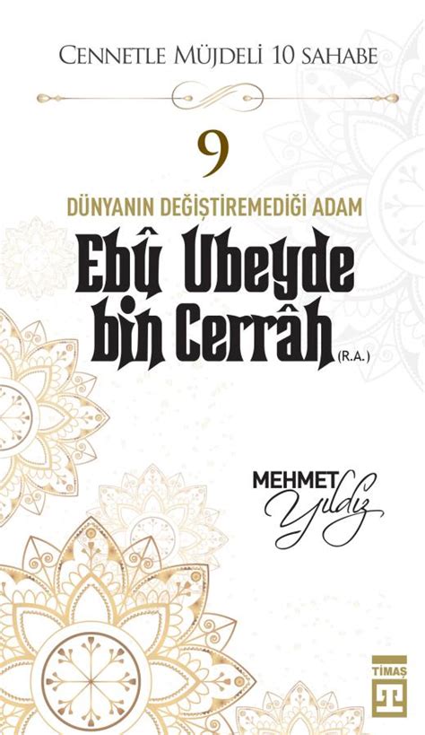 Ebu Ubeyde bin Cerrah (r.a.).