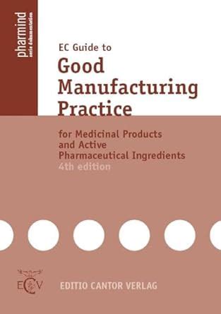 Ec guide to good manufacturing practice for medicinal products. - Hayward tyler canned motor pump manual.