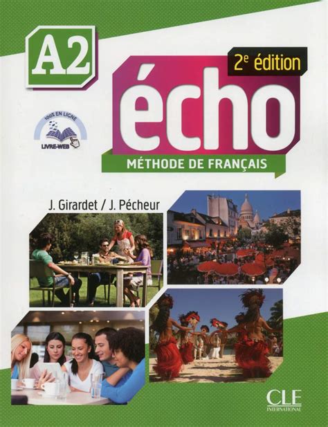 Echo niveau a2 eleve portfolio dvd 2ed french edition. - Vw gol parati 3 variant service manual.
