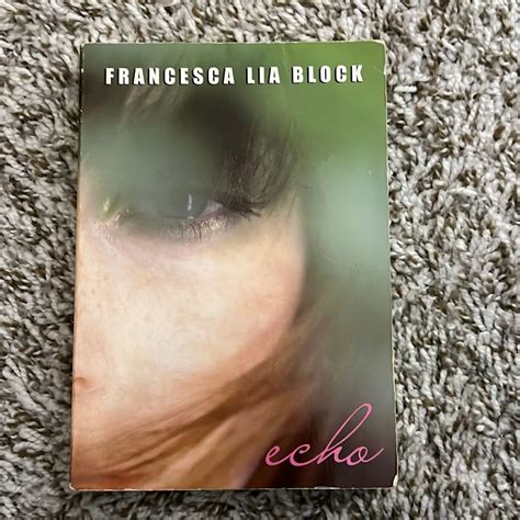 Full Download Echo By Francesca Lia Block