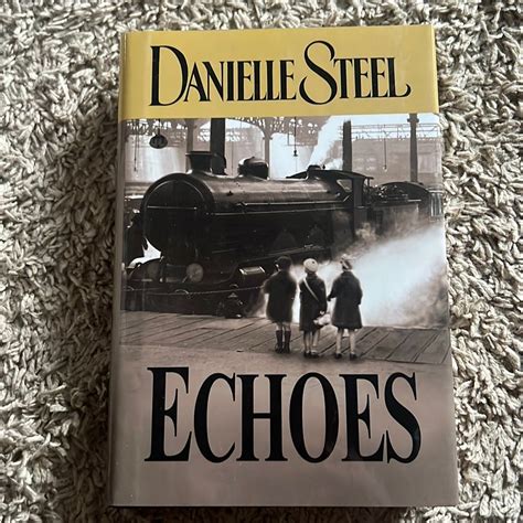 Full Download Echoes By Danielle Steel