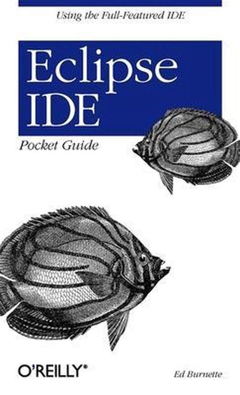Eclipse ide pocket guide by burnette ed oreilly media 2005 paperback paperback. - Mercedes vito 109 turbo diesel bedienungsanleitung.