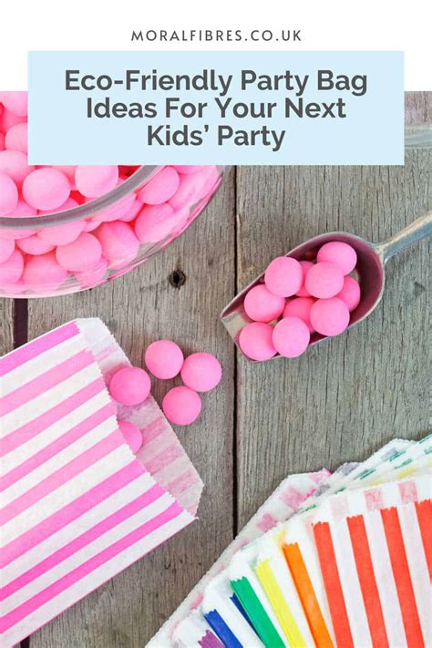 Eco Friendly Party Bag Ideas for Kids’ Parties - Conscious Parent