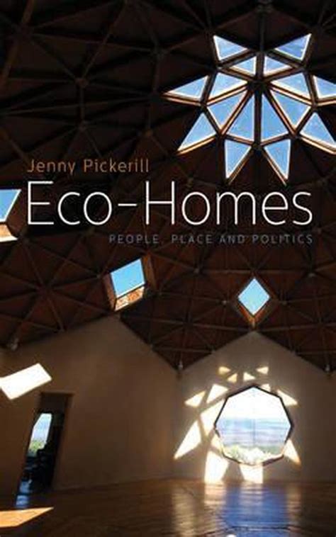 Eco Homes People Place and Politics