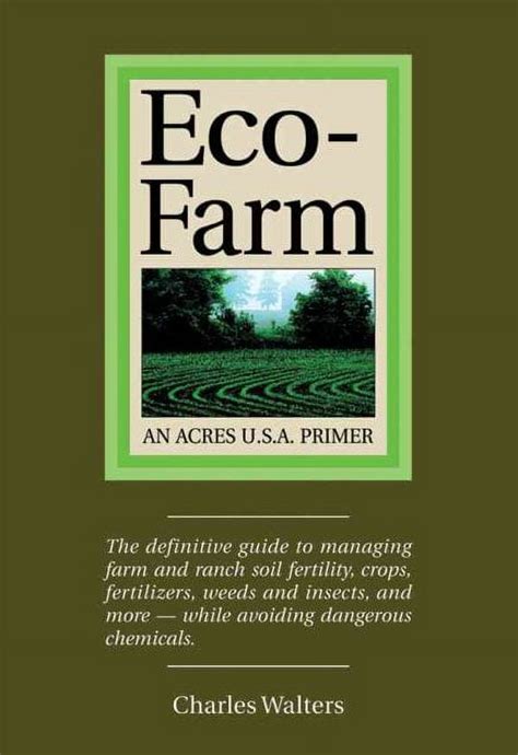 Eco farm an acres u s a primer the definitive guide to managing farm and ranch soil fertility crops fertilizers. - Manual del propietario del range rover sport 2009.