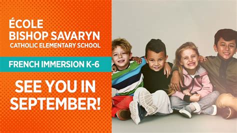 Ecole Bishop Savaryn - Register Now! - YouTube