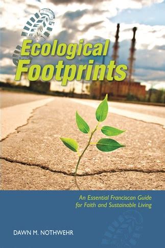 Ecological footprints an essential franciscan guide for faith and sustainable. - Augentraining im alltag. ausgleichsprogramme für beanspruchte augen..