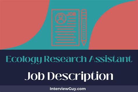 Ecology research assistant.  Assist in scheduling interviews and coordinating We are l...