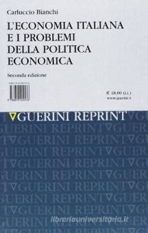 Economia italiana e i problemi della politica economica. - Sony ericsson w850 manuale di servizio.