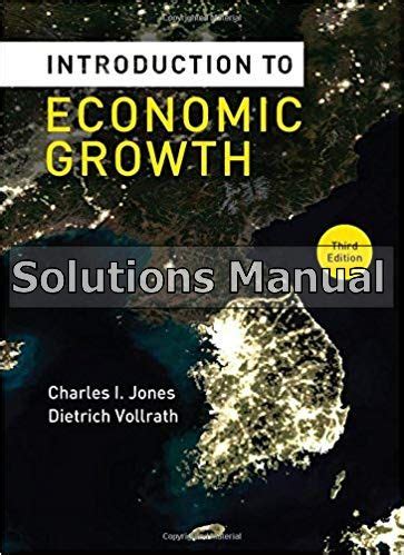 Economic Solutions Growth Third Edition Manual For