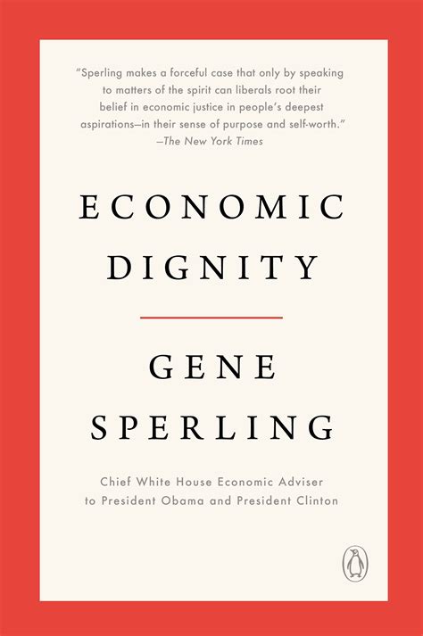 Download Economic Dignity By Gene Sperling