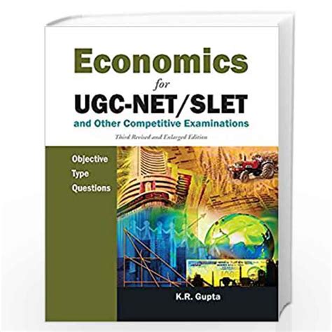 Economics For Ugc Net Slet And Other Competitive Examinations Objective Type Questions 3rd Edition