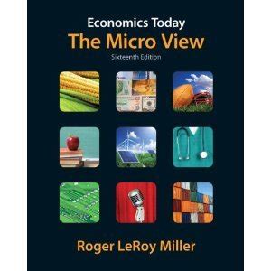 Economics Today The Micro View 16th Edition Answers