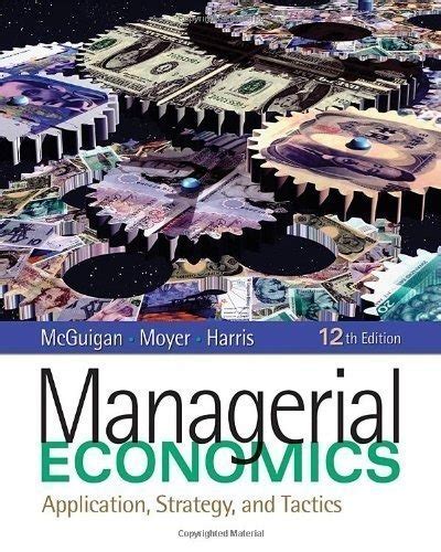 Economics for managers mcguigan 12th edition. - Mission robert ph. dollfus en égypte.