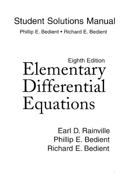 Ecuaciones diferenciales elementales rainville bedient solutions manual. - Teoretyczne podstawy opisu i analizy uogólnionego modelu układu most-środowisko.