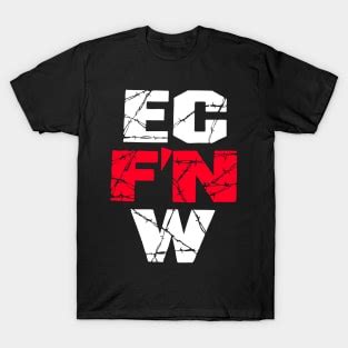 Ecw T-Shirts for Sale TeePublic