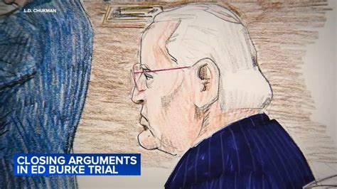 Ed Burke trial: Closing arguments continue Thursday; jury deliberations likely to begin next week