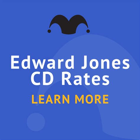 Ed d jones cd rates. Minimum Deposit: $2,500. Discover Bank offers some of the highest CD rates as well as several term options (from a shorter 3-month term to a longer 10-year term). This provides extra flexibility – not all competitors offer such a wide range of terms. With Discover Bank, the longest CD terms pay the highest rates. 