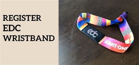 For ravers buying their EDC wristband from a third party: