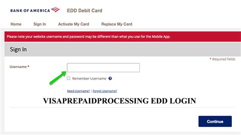 Here is EDD Bank of America log into using your username. Go to 