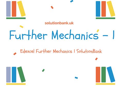 Edexcel Further Mechanics 1 Solution Bank - ExamQA