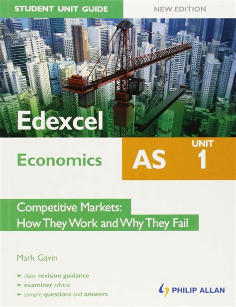 Edexcel as economics student unit guide competitive markets how they work and why they fail. - Lew tolstoi--künstlerische entdeckung und ästhetische herausforderung.