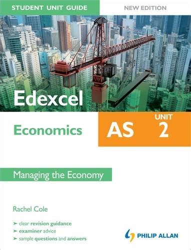 Edexcel as economics student unit guide unit 2 managing the economy. - Descargas manuales del operador de oruga.