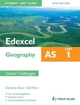 Edexcel as geography student unit guide unit 1 global challenges. - Catalogue des peintures, pastels, sculptures, impressionnistes..