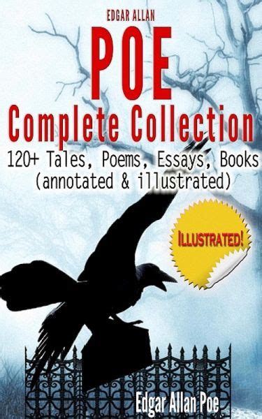 Edgar Allan Poe Complete Collection 120 Tales Poems