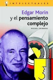 Edgar morin complex thinking