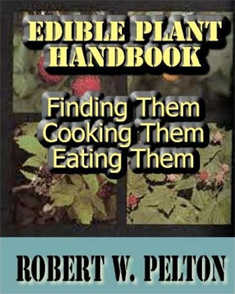Edible plant handbook finding them cooking them eating them. - Manuale di riparazione del tapis roulant sears.