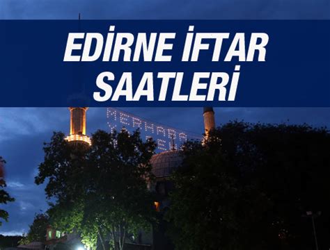 Edirne ezan saati 2016