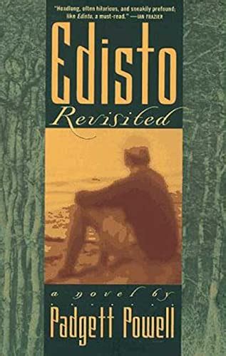 Edisto Revisited A Novel