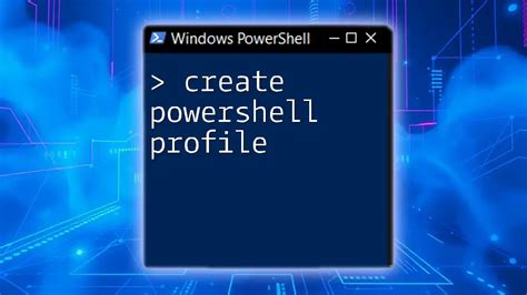 Edit powershell profile.  You can create a PowerShell profile to customize you...