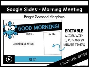 Editable Morning Slides with Timers Distance Learning Google Slides
