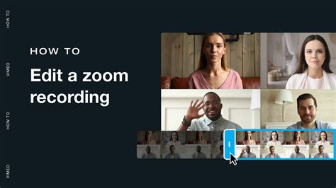 Editing A Zoom Recording: How Do I?
