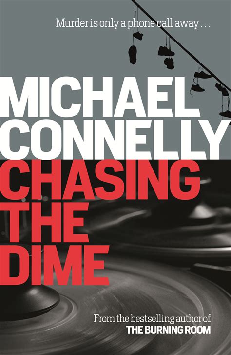 Editions: Chasing the Dime by Michael Connelly LibraryThing