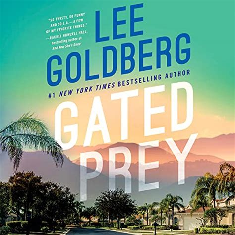 Editions of Gated Prey by Lee Goldberg - Goodreads