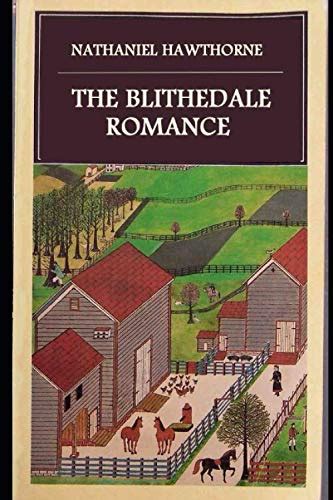 Editions of The Blithedale Romance by Nathaniel Hawthorne - Goodreads