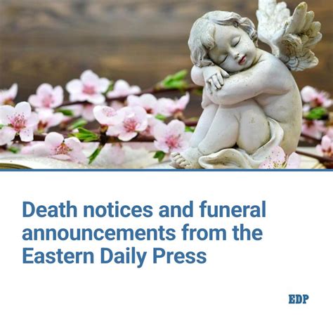 Edp announcements death notices.  All rights reserved.  The Eastern Daily...