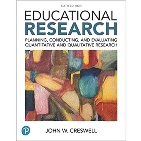 Educational research planning conducting and evaluating quantitative qualitative john w creswell. - Juhlajulkaisu professori jouko lehtovuori 50 vuotta 20.9.1983.
