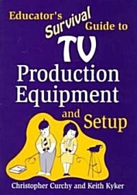 Educators survival guide to tv production equipment and setup. - Nec desktop phone dt300 system manual.