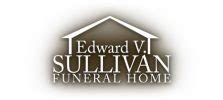 Edward v sullivan funeral home obituaries. .  ...