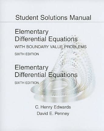Edwards penney elementary differential equations solutions manual. - Ipar helyzete az új gazdaságirányítási rendszer bevezetésekor.